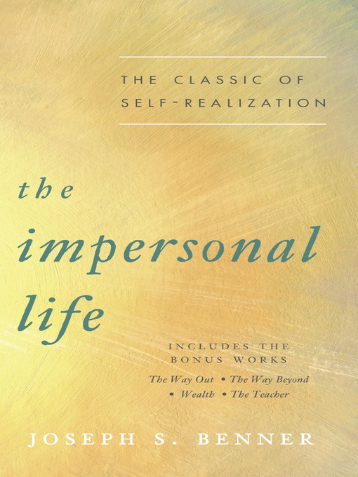 Title details for The Impersonal Life by Joseph S. Benner - Available